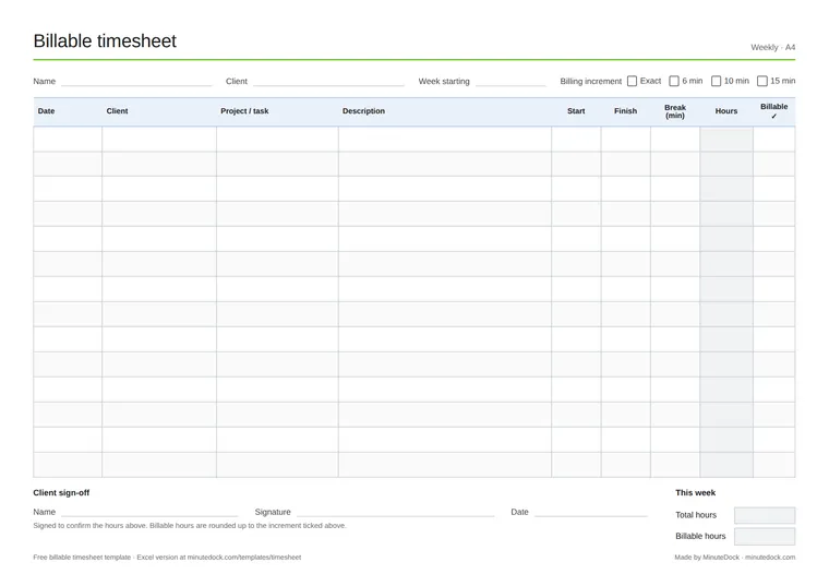 Printable weekly consultant timesheet template with date, client, project, description, start, finish, break, hours and billable columns, and a client sign-off block